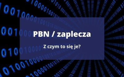 PBN i zaplecza – co to jest? Działanie, skuteczność, bezpieczeństwo